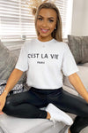 White Cest La Vie Oversized Tee